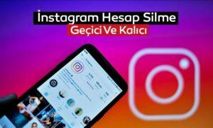 Instagram Kalıcı Hesap Silme Nasıl Yapılır?