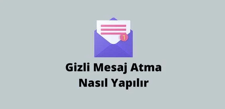 Gizli numaradan mesaj atma nasıl yapılır?