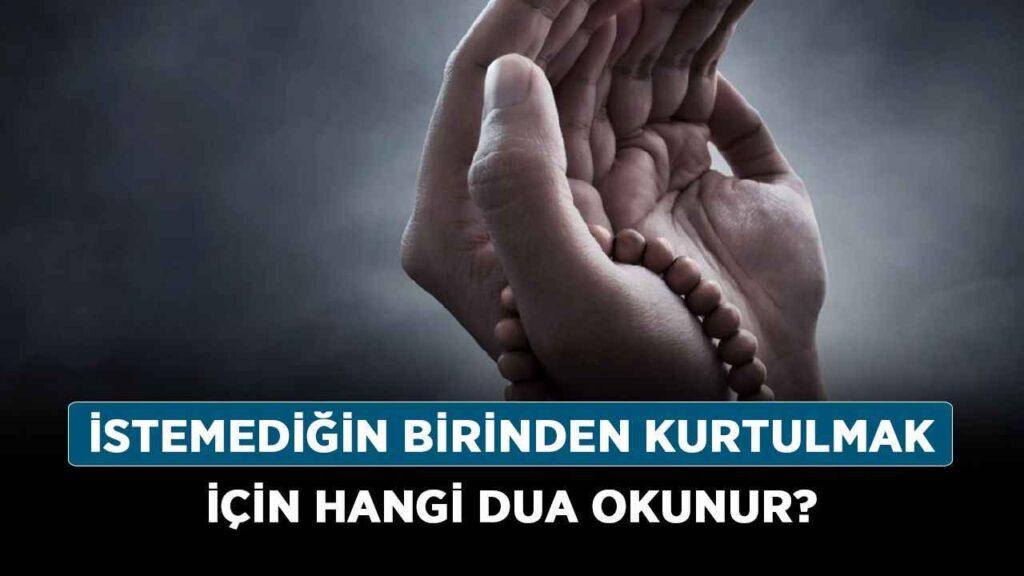 Birinden Kurtulmak İçin Dua
