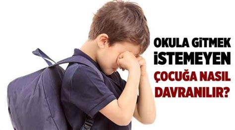 okula-gitmek-istemeyen-cocuga-nasil-davranilir
