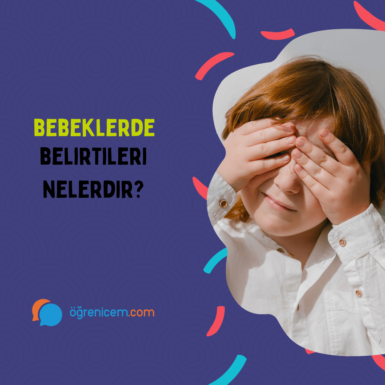 Bebeklerde Otizm Belirtileri Nelerdir?