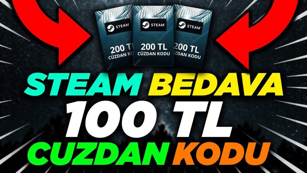 Steam Bedava 100 TL Kodu