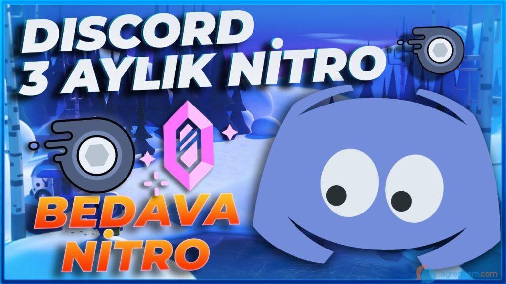 3 Aylık Bedava Discord Nitro
