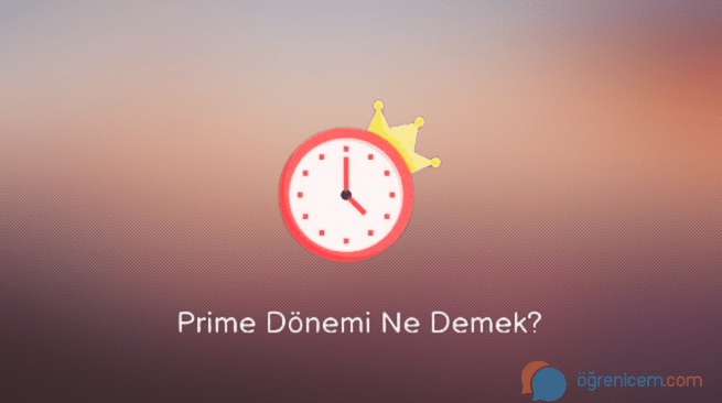 Prime Ne Demek?