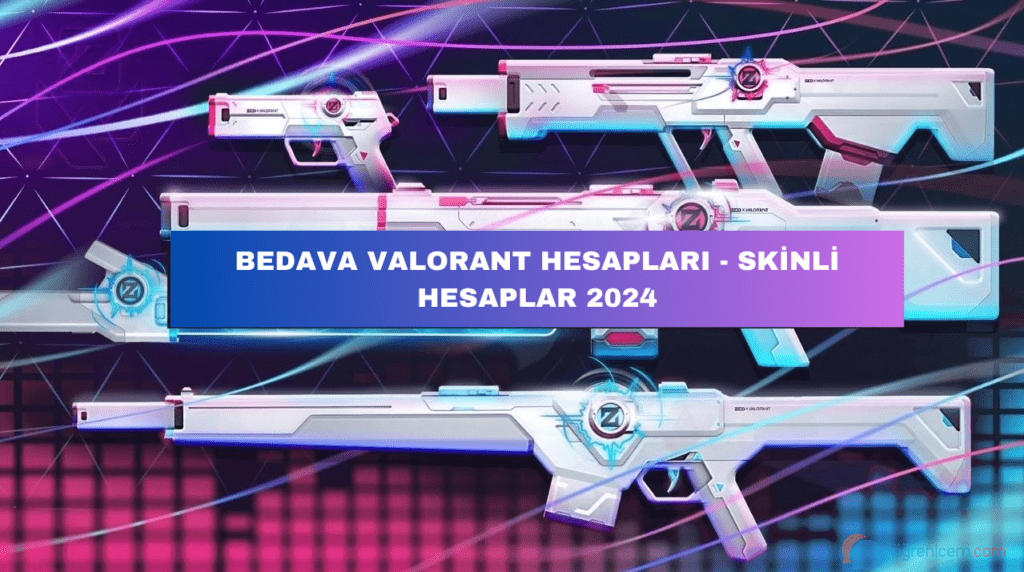 Bedava Valorant Hesapları