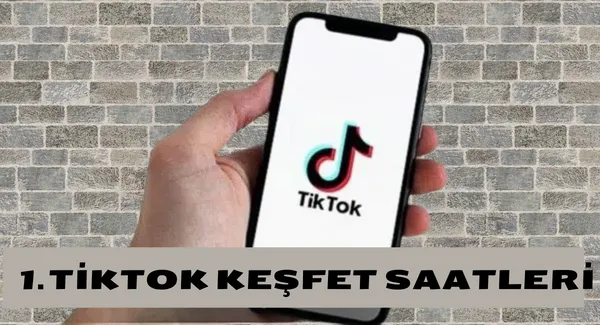 Tiktok Keşfet Saatleri