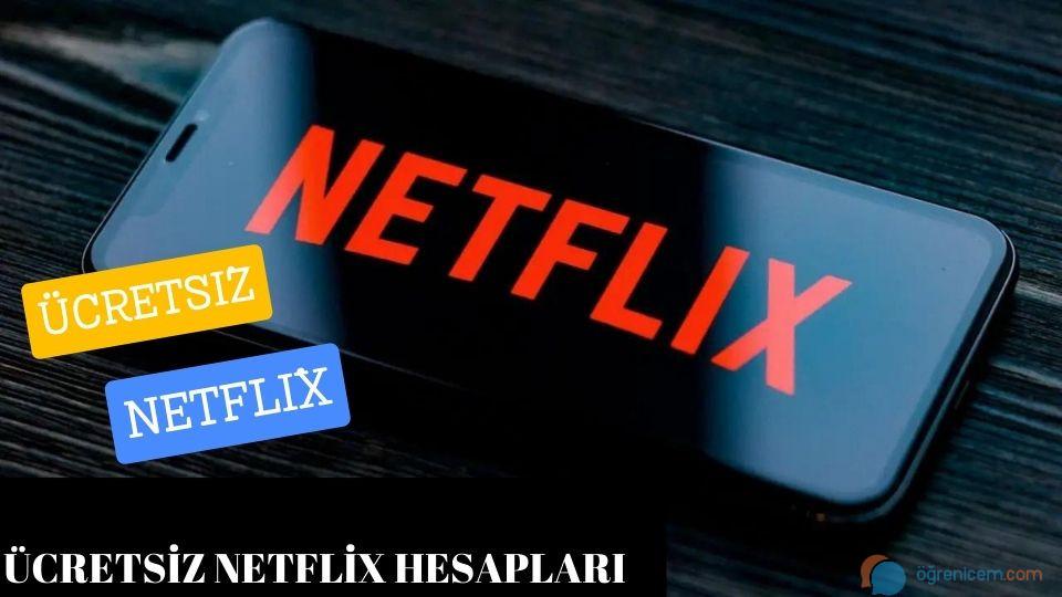 Bedava Netflix Hesapları