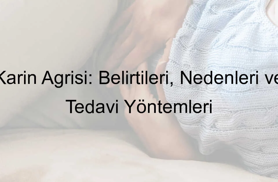 karın ağrısı